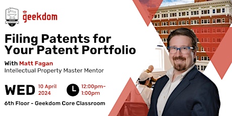 Filing Patents for Your Patent Portfolio with Matt Fagan primary image