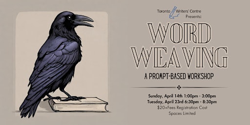 Toronto Writers' Centre Presents: Word Weaving - A Prompt-Based Workshop  primärbild
