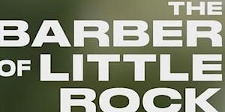 FEC@PGCC Special Screening of "The Barber of Little Rock" April 30,2024
