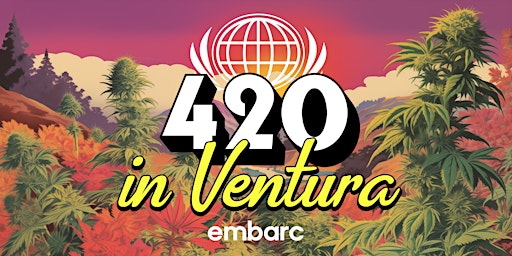 Image principale de Embarc Ventura 4/20 Party - Deals, Doorbusters, & More