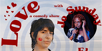 Love: A Comedy Show primary image