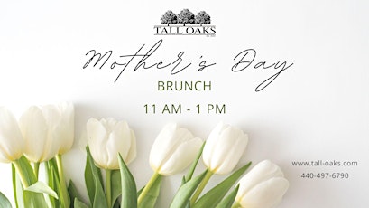 Tall Oaks Signature Mother's Day Brunch