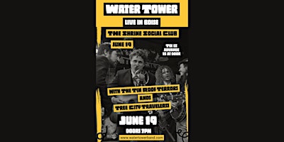 Imagen principal de WATER TOWER  + The Tin Roof Terrors + Tree City Travelers