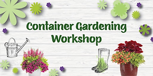 Hauptbild für Container Gardening Workshop