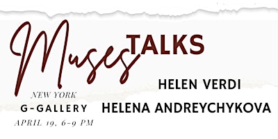 «Мuses Talks» by Helen Verdi with Helena Andreychykova primary image