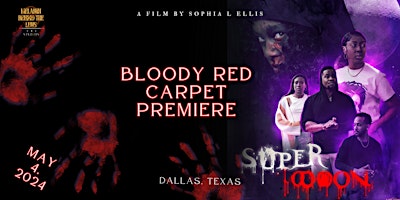 Imagen principal de SuperMoon Movie Premiere: A Night of Horror