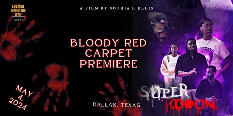 SuperMoon Movie Premiere: A Night of Horror