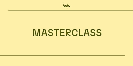 Masterclass WA | João Louro | Castings e Mercado de Trabalho para Atores