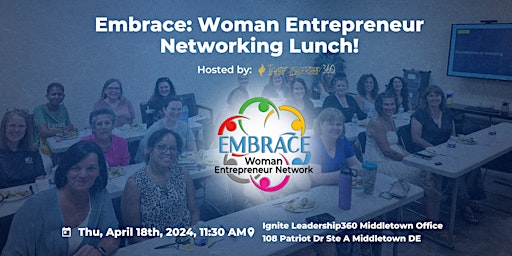Primaire afbeelding van April [2024] Embrace: Woman Entrepreneur Networking Lunch!