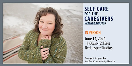 IN PERSON  Self-Care for the Caregivers primary image