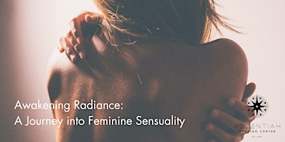 Awakening Radiance + Sensuality: Tantric wisdom for the feminine primary image