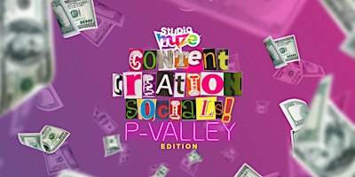 Studio Muze Creation Events: P-Valley Edition primary image