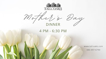 Tall Oaks Signature Mother's Day Dinner primary image