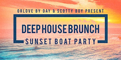 Imagen principal de Deep House Brunch BOAT PARTY [Memorial Day Sunday]