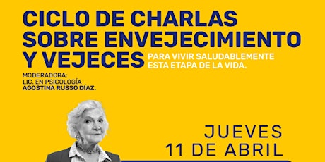 Ciclo de Charlas sobre Envejecimiento y Vejeces