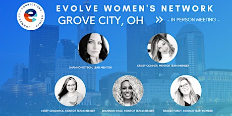 Evolve Women's Network: Grove City, OH (In-Person)