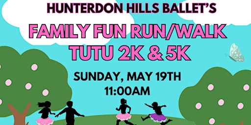 Primaire afbeelding van Hunterdon Hills Ballet's  Family Fun Tutu 2K/5K