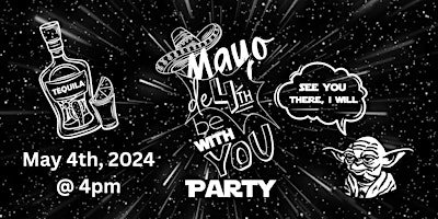 Tapster CLE ¡Mayo de 4th be with you! Party!!  primärbild