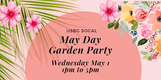 Imagem principal de USBG May Day Garden Party