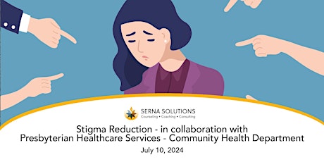 Stigma Reduction - w/ PHS - Community Health Department primary image