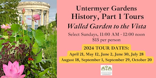 Image principale de Untermyer Gardens History Tour: Walled Garden to the Vista 2024