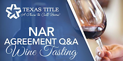 Image principale de NAR Agreement Q&A Wine Tasting