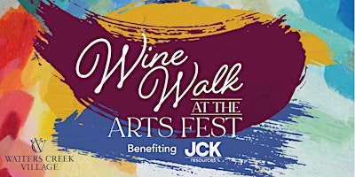 Hauptbild für Wine Walk at the Arts Fest