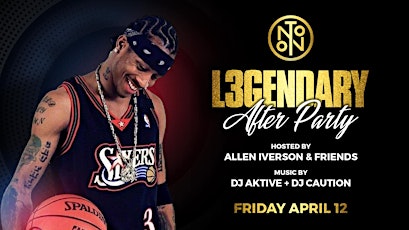 Hauptbild für Allen Iverson @ Noto Philly April 12