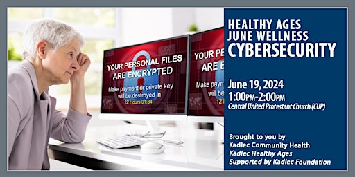 Primaire afbeelding van IN PERSON Healthy Ages Wellness Program - Cybersecurity