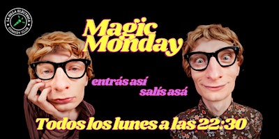 MAGIC MONDAY | STAND UP | 22ABR primary image