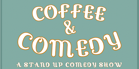 Coffee and Comedy