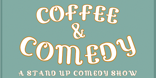 Image principale de Coffee and Comedy