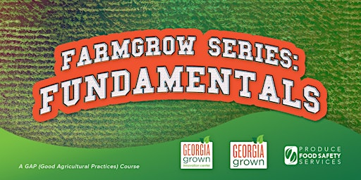 Imagem principal do evento FarmGROW Series Session 2: Fundamentals