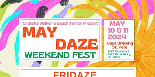 MAY DAZE MUSIC FEST 2024 | Cage Brewing, St. Petersburg, FL | MAY 10-11 | FREE ADMISSION | primary image