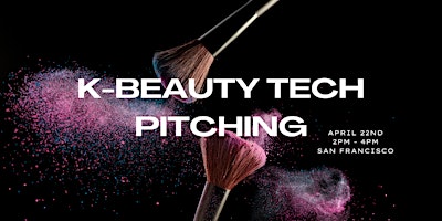 Imagem principal do evento 2024 K-Beauty Tech Pitching