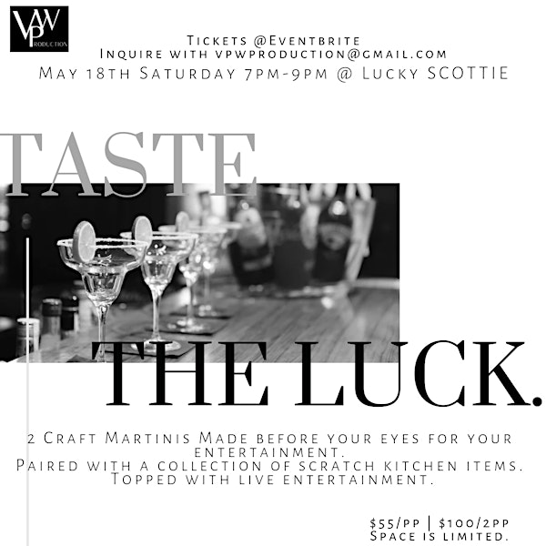 Taste the Luck