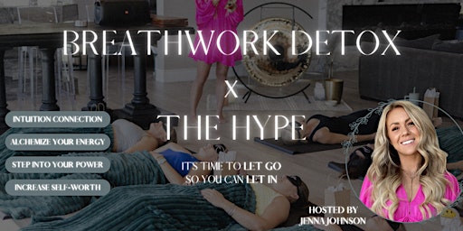 Imagem principal do evento Breathwork Detox at The Hype