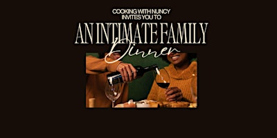 COOKING WITH NUNCY:  AN INTIMATE FAMILY DINNER primary image