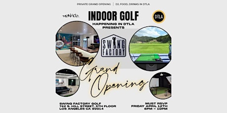 Swing Factory-  Virtual Golf Grand Opening