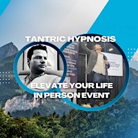 Tantric Hypnosis-Using deep pleasure states to elevate Body and Mind  primärbild