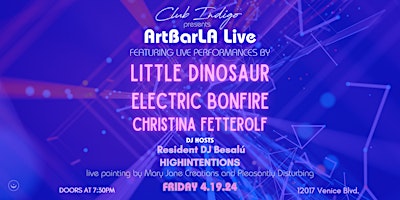 Club Indigo/ArtBar: Little Dinosaur, Electric Bonfire, Christina Fetterolf primary image