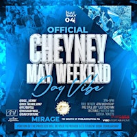 Imagem principal do evento CHEYNEY MAY WKND '24