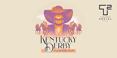 Hauptbild für Kentucky Derby at T-Squared Social NYC