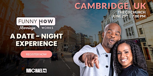 Imagem principal de Michael Jr.'s Funny How Marriage Works Tour @ Cambridge, UK