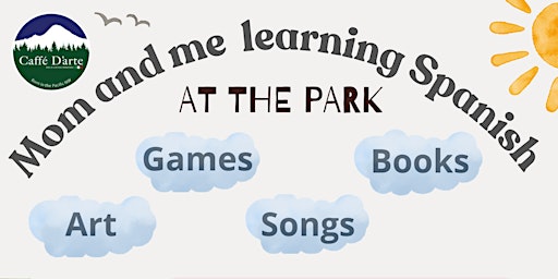 Imagem principal de Mom and me learning Spanish at the Park