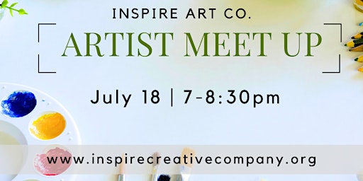 July  Artist Meet Up primary image