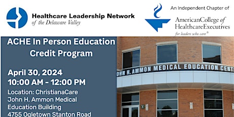 ACHE In Person Education  Credit Program: Healthcare Compliance