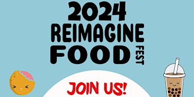 Imagem principal do evento 2024 Re-Imagine Food Fest NYC