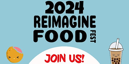 Imagem principal do evento 2024 Re-Imagine Food Fest NYC