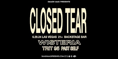 Closed Tear & Wisteria (21+) primary image